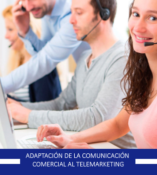 Curso online bonificado de Adaptación de la comunicación comercial al telemarketing