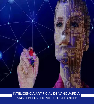 Curso Inteligencia Artificial de Vanguardia: Masterclass en Modelos Híbridos