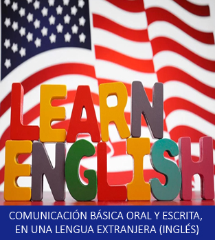 Curso bonificado de Comunicación básica oral y escrita, en una lengua extranjera (inglés