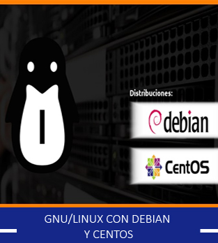 Curso bonificado de GNU/Linux con Debian y CentOS