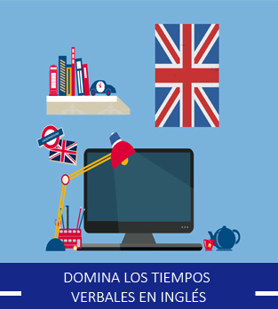 Domina los Tiempos Verbales en Inglés